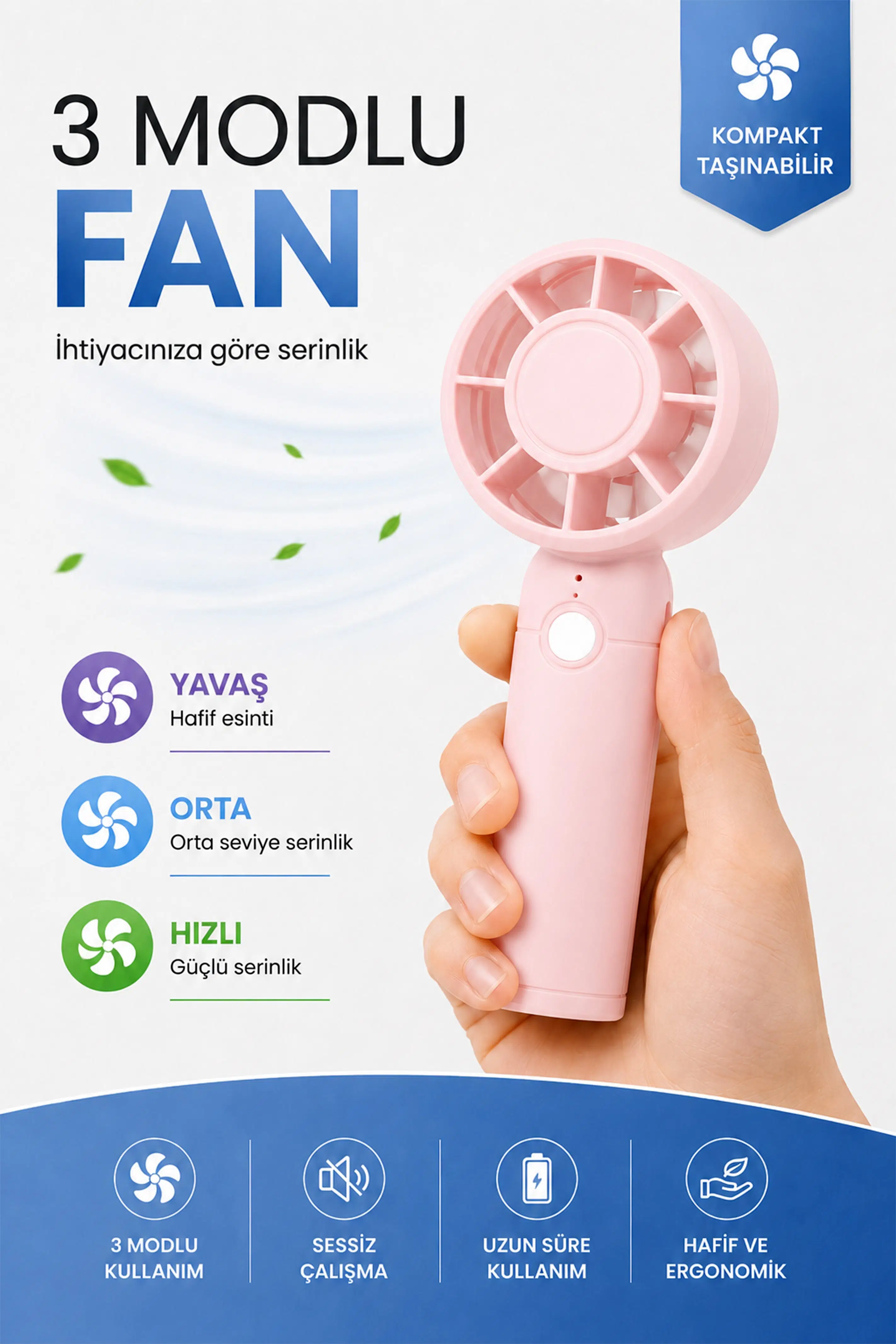 Turbo 3 MOD Şarjlı El Fanı 3 Kademe Seyahat Masaüstü Vantilatör Taşınabilir Mini Fan Pembe F130